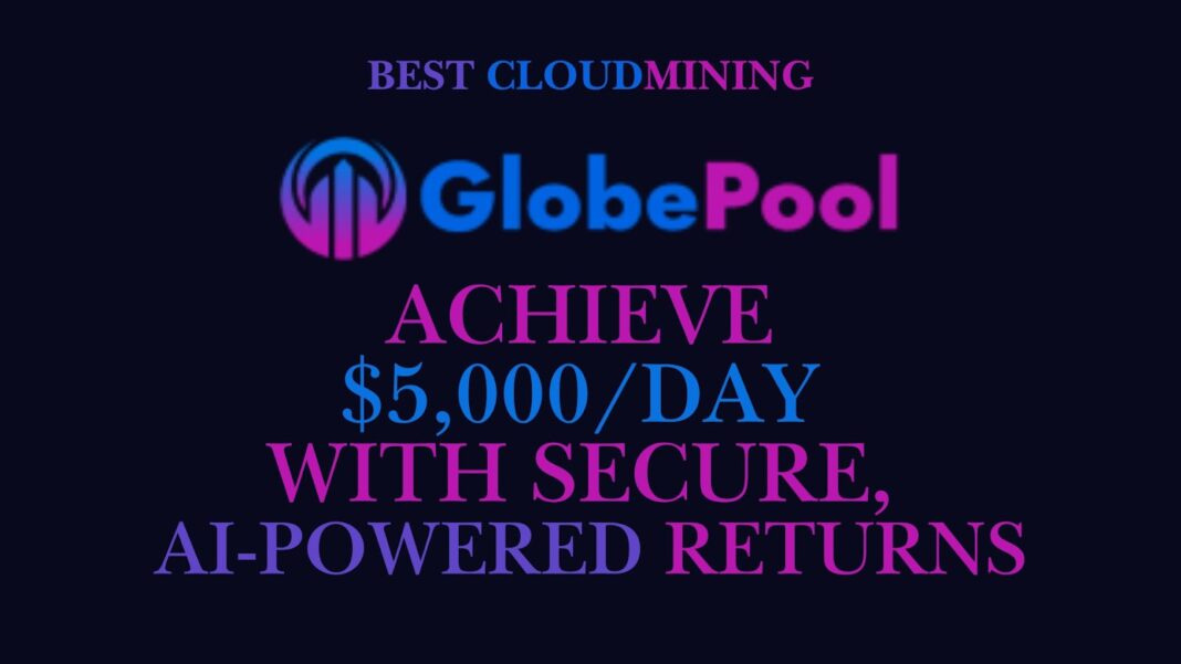 Why Smart XRP Investors Choose Globepool.com Over Traditional Mining to Earn ,100 Daily Without Hardware
