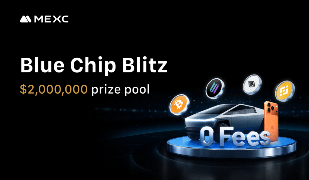 MEXC Launches Blue Chip Blitz Campaign with Zero Fees and  Million in Rewards
