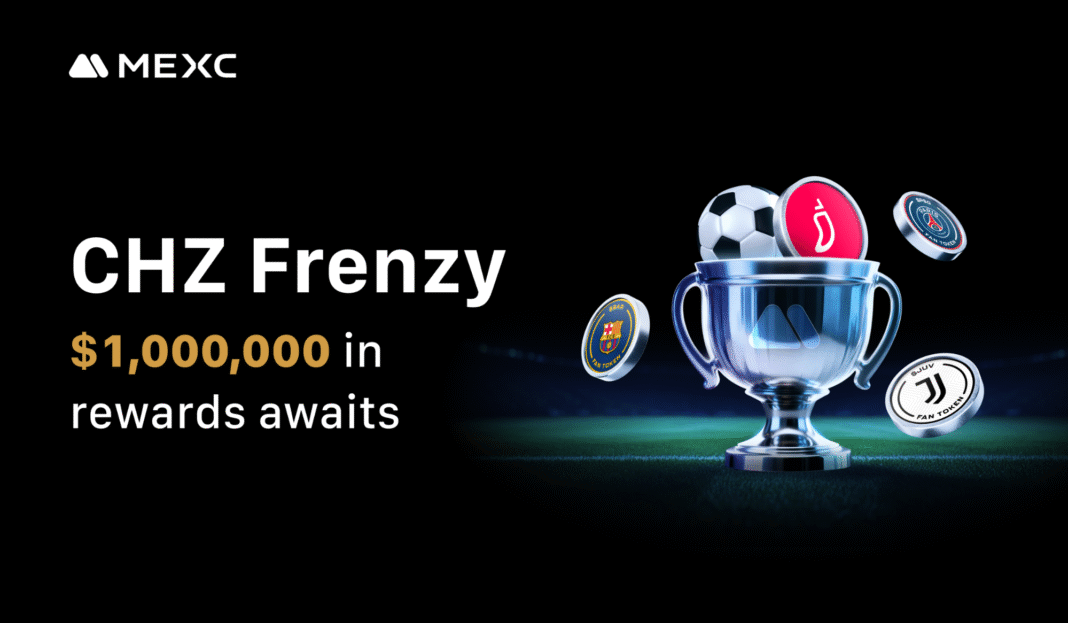 MEXC Joins Forces with Chiliz to Launch “CHZ Frenzy” Campaign with  Million Prize Pool