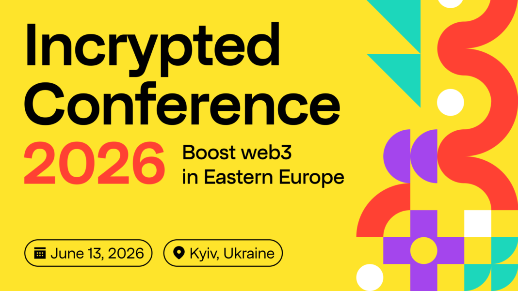 Incrypted Conference 2026: Ukraine’s Premier Crypto Event Returns to Kyiv this June