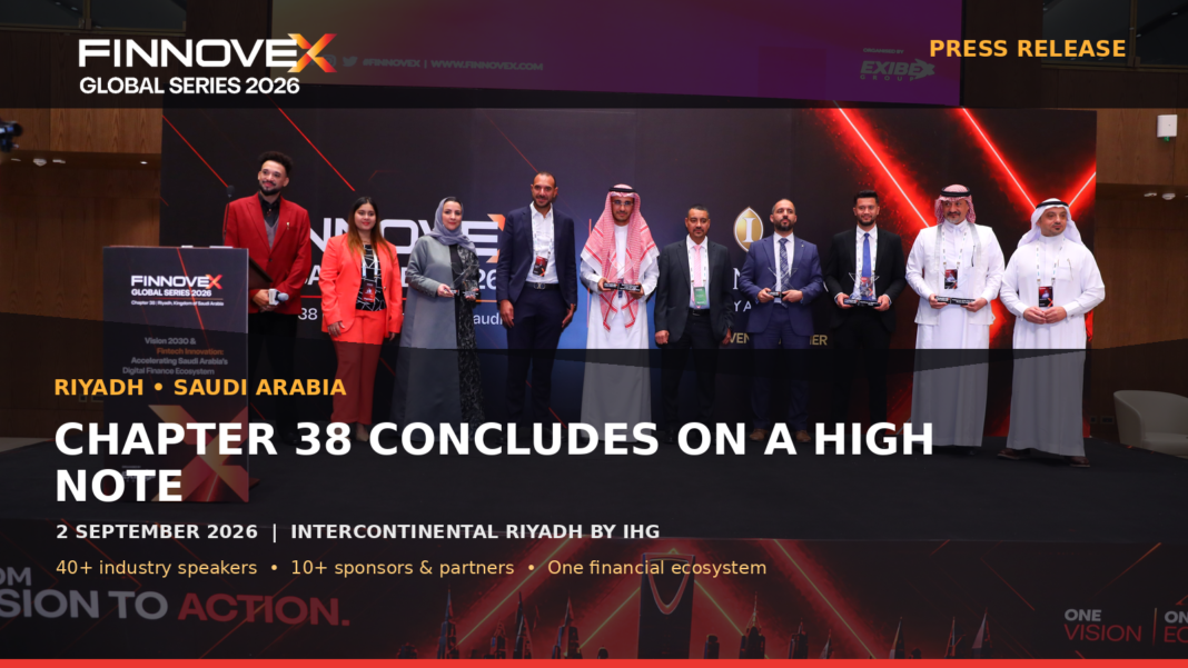 FINNOVEX Saudi Arabia 2026 Concludes Chapter 38 on a High Note in Riyadh