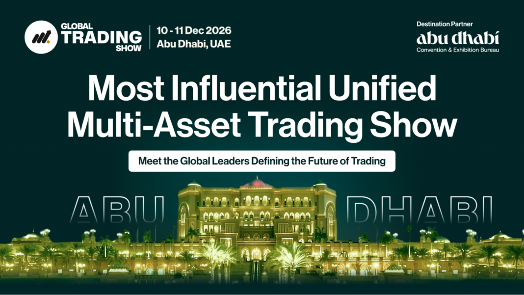 Global Trading Show Announces New Dates for Abu Dhabi Debut: 10-11 December, 2026